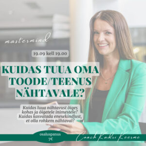 Kuidas tuua oma toode/teenus nähtavale?