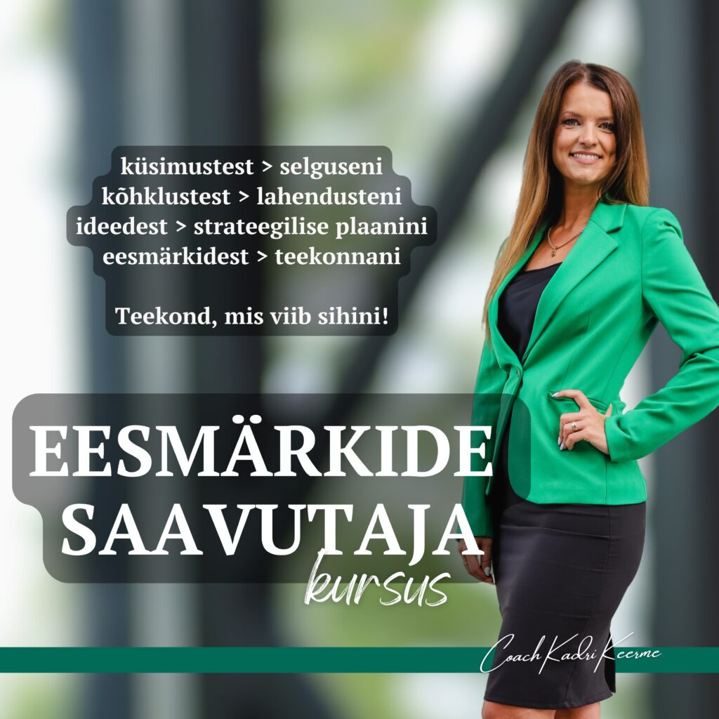 Eesmärkide saavutamine kursus