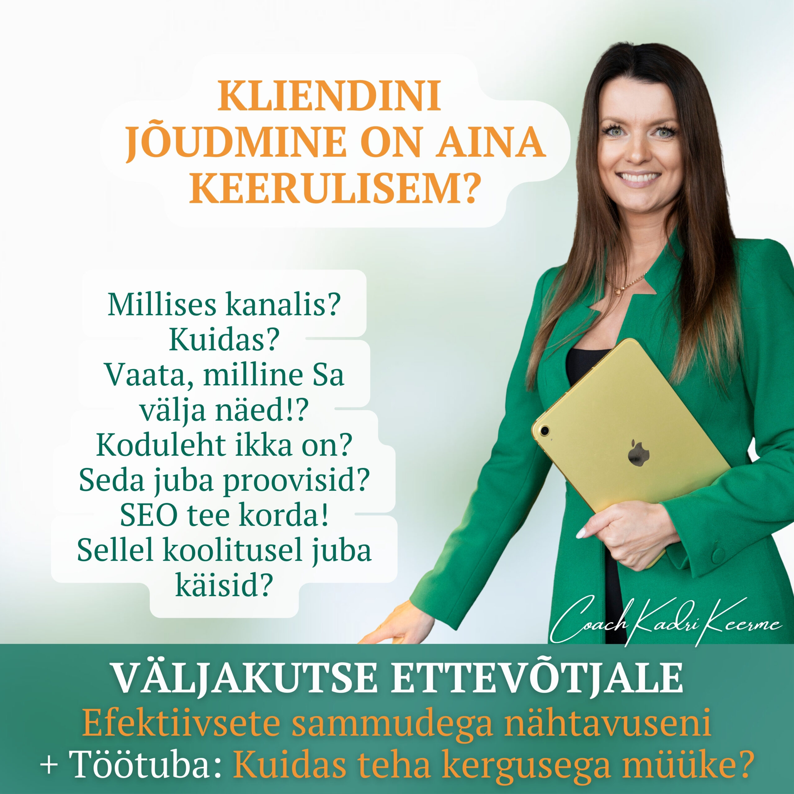 Efektiivsete sammudega nähtavuseni + Kuidas teha keerulisel ajal kergusega müüke? - Image 2